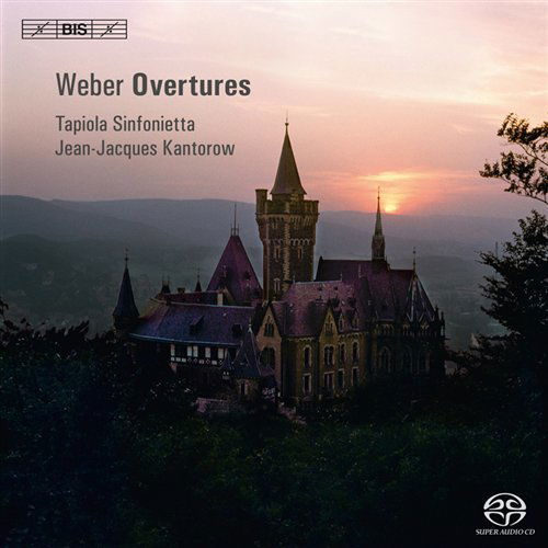 Overtures - C.M. Von Weber - Musikk - BIS - 7318599917603 - 31. mai 2011