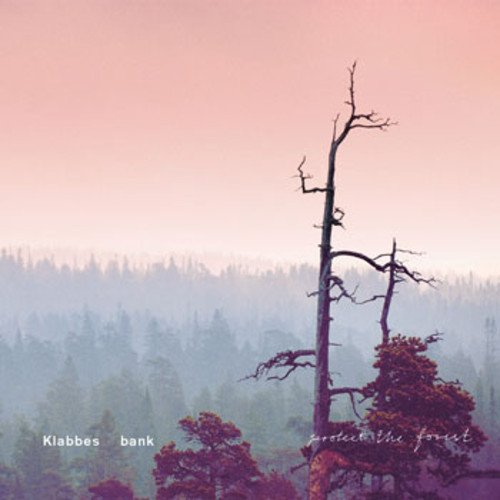Cover for Klabbes Bank · Protect the Forest (CD) (2012)