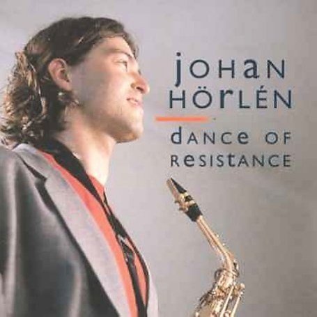 Cover for Hörlén Johan · Dance of Resistance (CD) (1995)