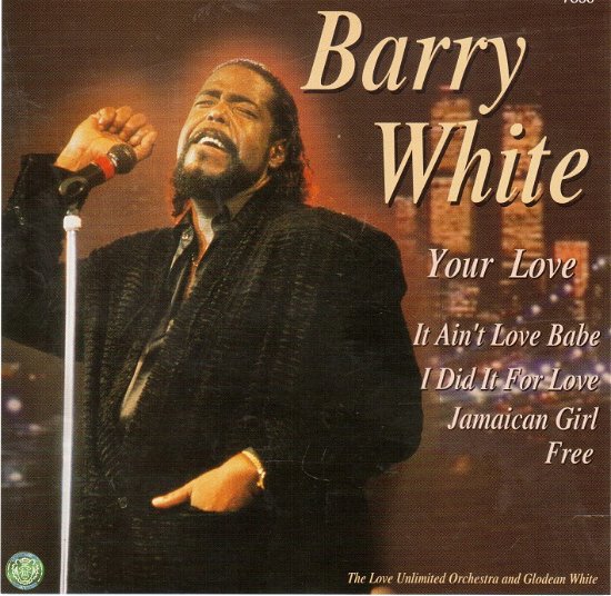 Cover for Barry White · Your Love (CD)