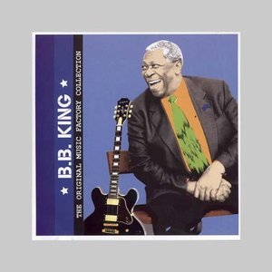 Cover for B.b. King · Original Musica Factory Collection (CD) (2013)