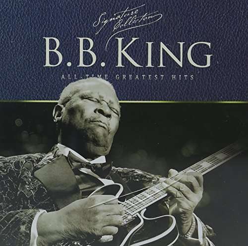 Signature Collection-blues - B.b. King - Musik - MUSIC BROKERS - 7798141338603 - 12. August 2014