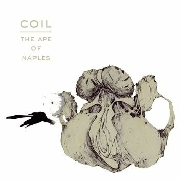 Cover for Coil · Ape Of Naples (LP) (2022)