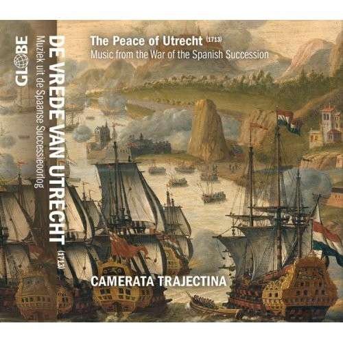 Cover for Camerata Trajectina · The Peace Of Utrecht (CD) (2014)