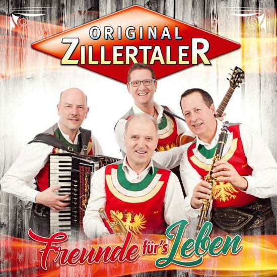 Cover for Zillertaler Original · Freunde Für's Leben (CD) (2018)