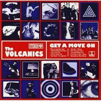 Cover for Volcanics · Get a Move on (CD) (2014)