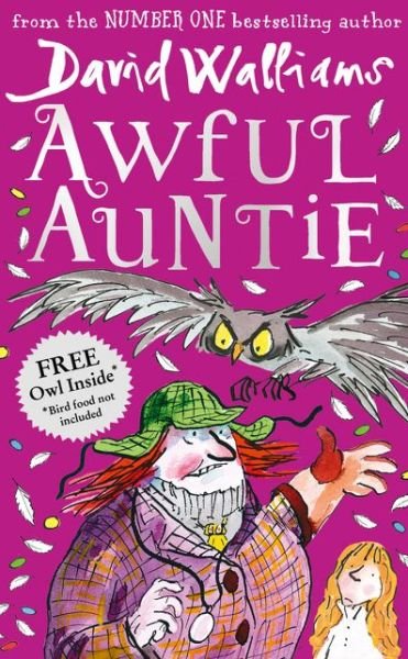 Awful Auntie - David Walliams - Bøker - HarperCollins Publishers - 9780007453603 - 25. september 2014