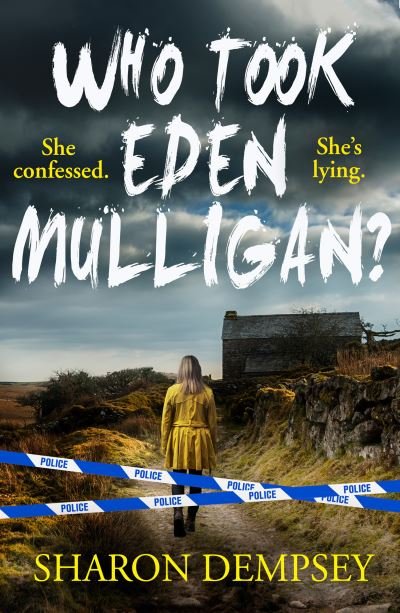 Cover for Sharon Dempsey · Who Took Eden Mulligan? (Paperback Book) (2021)