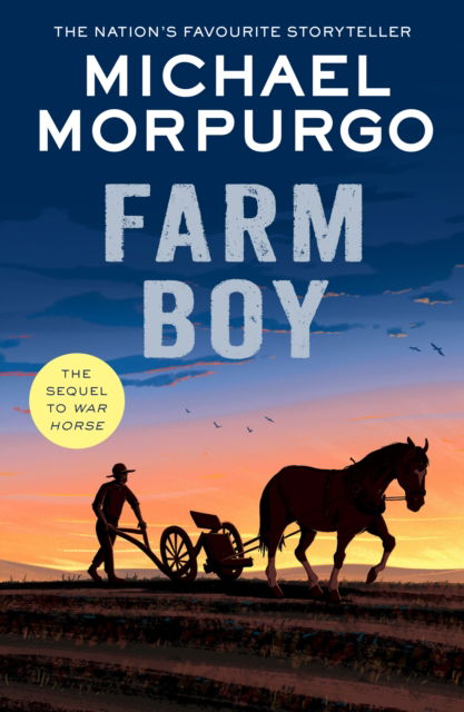 Farm Boy - Michael Morpurgo - Libros - HarperCollins Publishers - 9780008638603 - 4 de enero de 2024