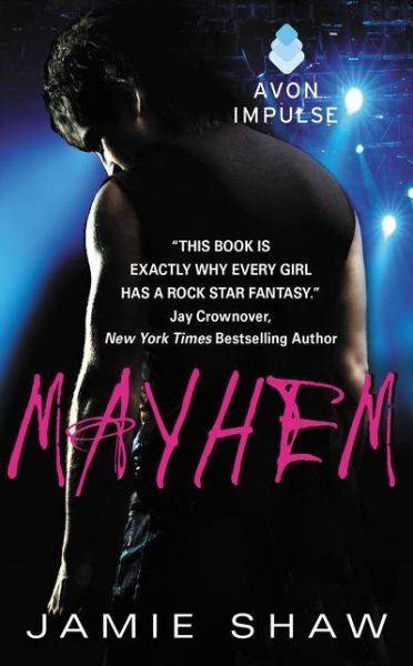 Cover for Jamie Shaw · Mayhem: Mayhem Series #1 - Mayhem Book (Taschenbuch) (2015)