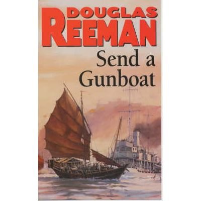 Cover for Douglas Reeman · Send a Gunboat: World War 2 Naval Fiction (Paperback Bog) (1980)