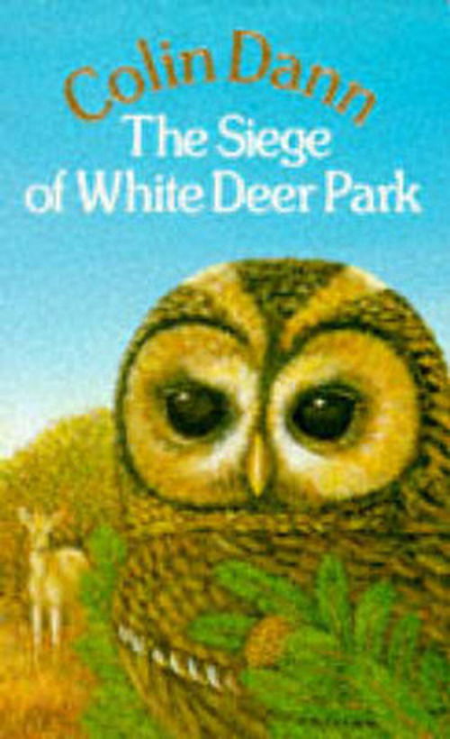 Cover for Colin Dann · The Siege Of White Deer Park (Paperback Book) [New edition] (1986)