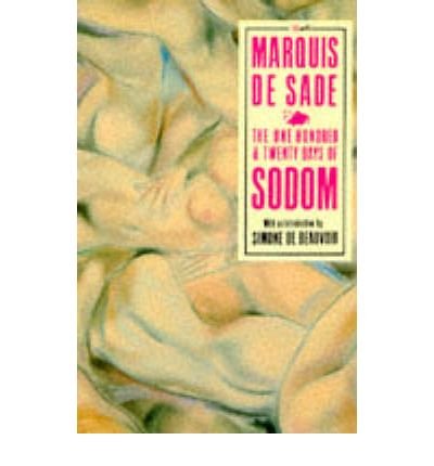 Cover for Marquis De Sade · The 120 Days Of Sodom: And Other Writings (Paperback Bog) (1991)