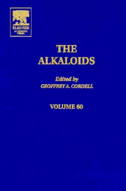 Cover for Geoffrey a Cordell · The Alkaloids: Chemistry and Biology - The Alkaloids (Hardcover Book) (2003)