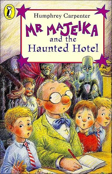 Mr Majeika and the Haunted Hotel - Mr Majeika - Humphrey Carpenter - Books - Penguin Random House Children's UK - 9780140323603 - October 27, 1988