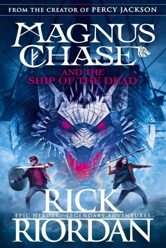 Cover for Rick Riordan · Magnus Chase and the Ship of the Dead (Book 3) - Magnus Chase (Pocketbok) (2018)