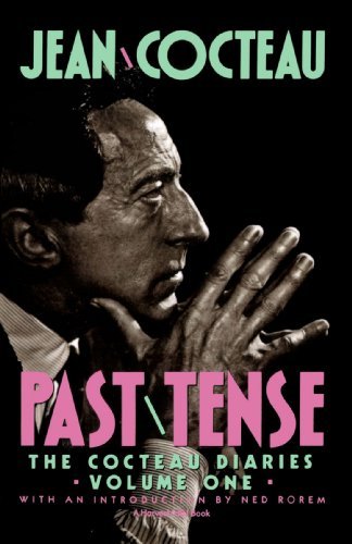 Past Tense: the Cocteau Diaries Volume 1 - Jean Cocteau - Bøger - Mariner Books - 9780156713603 - 31. oktober 1988
