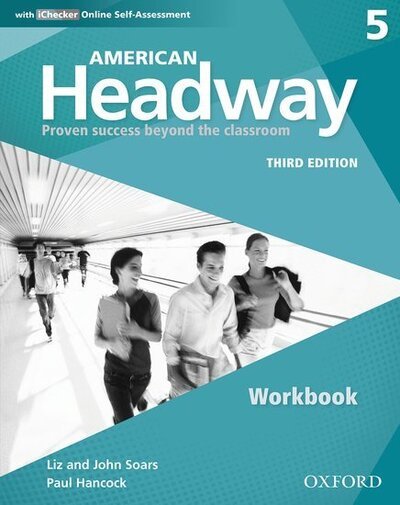 Cover for Soars · American Headway: Five: Workbook with iChecker: Proven Success beyond the classroom - American Headway (Bok) [3 Revised edition] (2016)