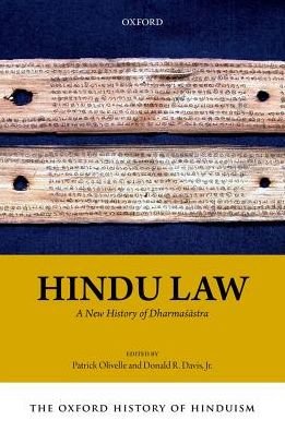 Cover for The Oxford History of Hinduism: Hindu Law: A New History of Dharmasastra - The Oxford History Of Hinduism (Gebundenes Buch) (2017)