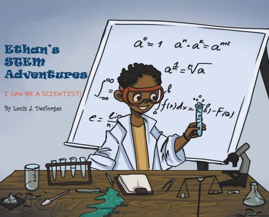 Cover for Louis Desforges · Ethan's STEM Adventures (Hardcover Book) (2021)