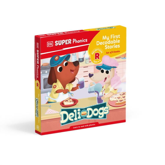 DK Super Phonics My First Decodable Stories Deli Dogs - DK Super Phonics - Dk - Other - Dorling Kindersley Ltd - 9780241712603 - December 5, 2024