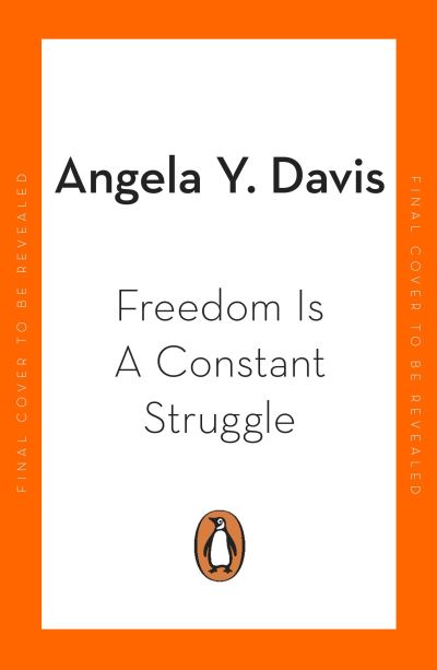 Cover for Angela Y. Davis · Freedom Is A Constant Struggle (Taschenbuch) (2022)