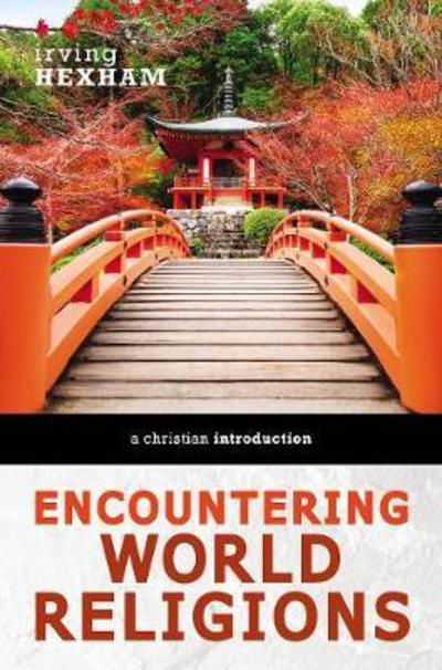 Cover for Irving Hexham · Encountering World Religions: A Christian Introduction (Paperback Book) (2019)