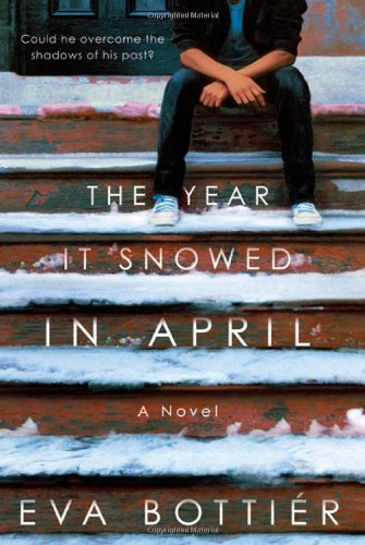 Cover for Eva Bottier · The Year It Snowed In April (Paperback Book) [First edition] (2010)