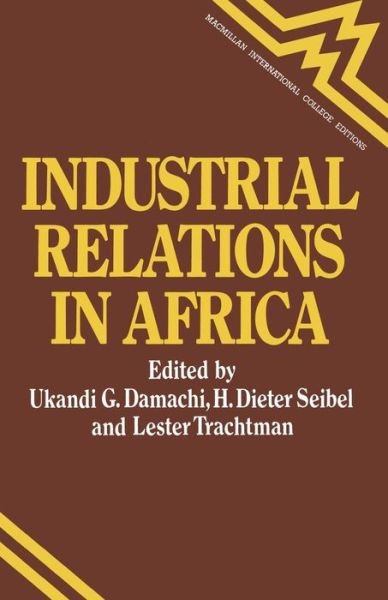 Cover for Ukandi G Damachi · Industrial Relations in Africa (Paperback Book) [1979 edition] (1979)
