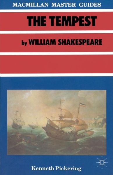 Cover for Kenneth Pickering · Shakespeare: The Tempest - Macmillan Master Guides (Paperback Bog) (1996)