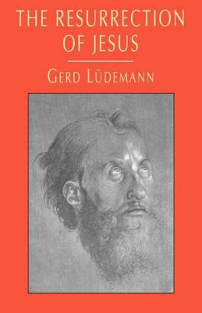 Cover for Gerd Luedemann · The Resurrection of Christ (Paperback Book) [First edition] (2012)
