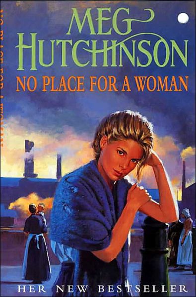 Cover for Meg Hutchinson · No Place for a Woman (Paperback Book) (2001)