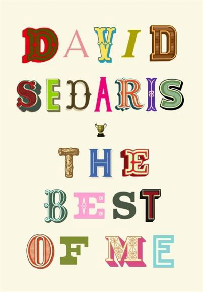 Cover for David Sedaris · The Best of Me (Paperback Book) (2021)