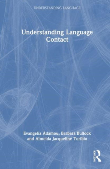 Cover for Evangelia Adamou · Understanding Language Contact - Understanding Language (Hardcover Book) (2023)