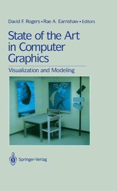 Cover for David F Rogers · State of the Art in Computer Graphics: Visualization and Modeling (Hardcover Book) (1991)