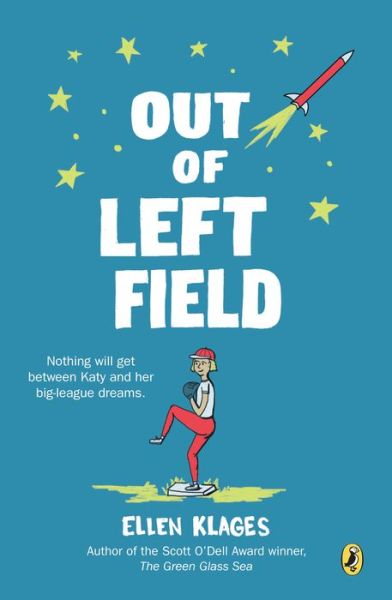 Cover for Ellen Klages · Out of Left Field - The Gordon Family Saga (Paperback Book) (2019)