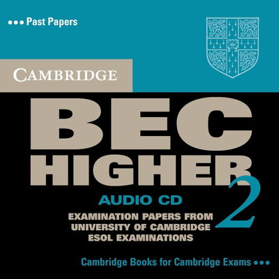 Cover for Cambridge ESOL · Cambridge BEC Higher 2 Audio CD: Examination papers from University of Cambridge ESOL Examinations - BEC Practice Tests (Audiobook (CD)) (2004)