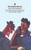 Cover for David Bradshaw · The Hidden Huxley: Contempt and Compassion for the Masses 1919-1937 (Paperback Book) [Main edition] (2002)