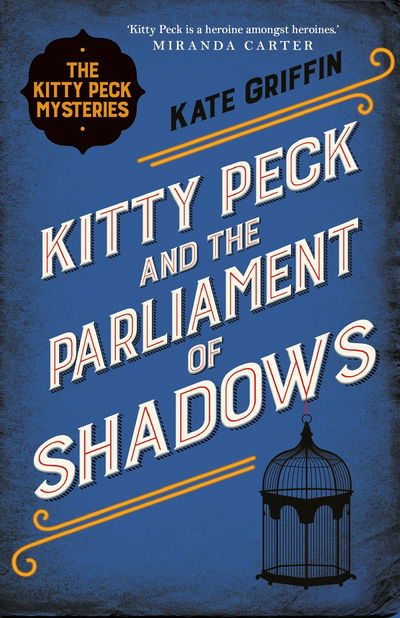 Cover for Kate Griffin · Kitty Peck and the Parliament of Shadows (Paperback Book) [Main edition] (2019)