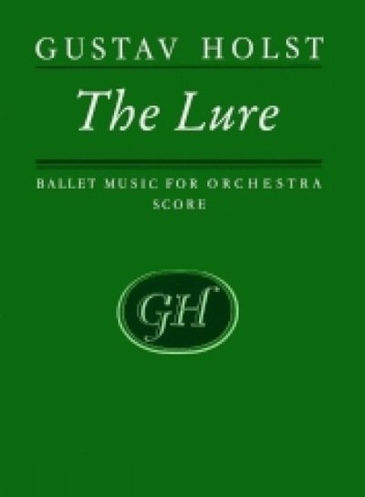 Cover for Gustav Holst · The Lure (Paperback Book) (1998)