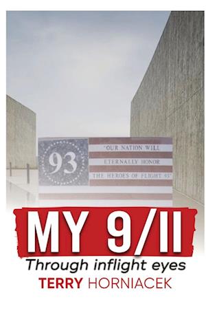 Cover for Terry Horniacek · My 9/11-Through Inflight Eyes (N/A) (2021)