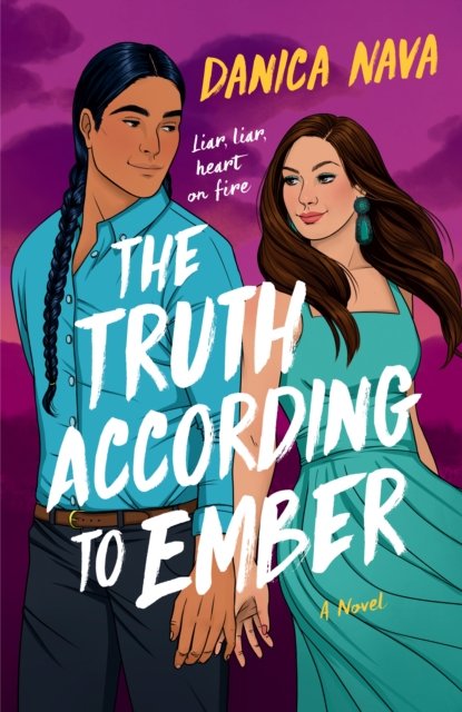 Danica Nava · The Truth According to Ember (Paperback Book) (2024)