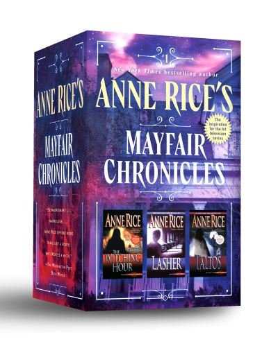 Cover for Anne Rice · Anne Rice's Mayfair Chronicles : 3-Book Boxed Set (Bok) (2023)