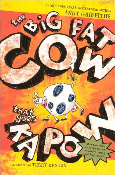 Cover for Andy Griffiths · Big Fat Cow That Goes Kapow (Hardcover bog) [Turtleback School &amp; Library Binding edition] (2010)