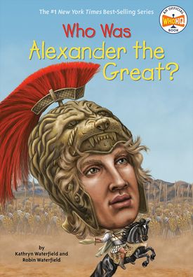 Cover for Kathryn · Who Was Alexander The Great? (Hardcover Book) (2016)