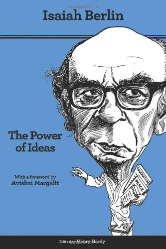 Cover for Isaiah Berlin · The Power of Ideas: Second Edition (Paperback Book) [Second  edition with a New Foreword edition] (2013)