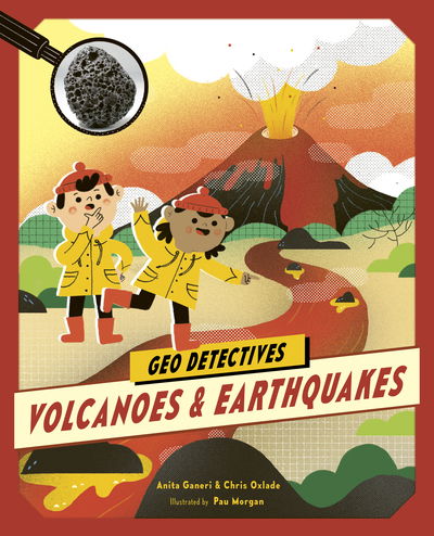 Cover for Chris Oxlade · Volcanoes and Earthquakes - Geo Detectives (Paperback Book) (2019)