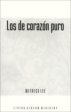 Cover for Witness Lee · Los De Corazón Puro (Paperback Book) [Spanish edition] (2002)