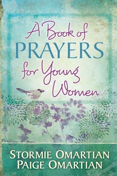 Cover for Stormie Omartian · A Book of Prayers for Young Women (Inbunden Bok) (2013)