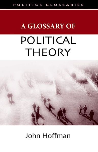 Cover for John Hoffman · A Glossary of Political Theory (Paperback Book) (2007)